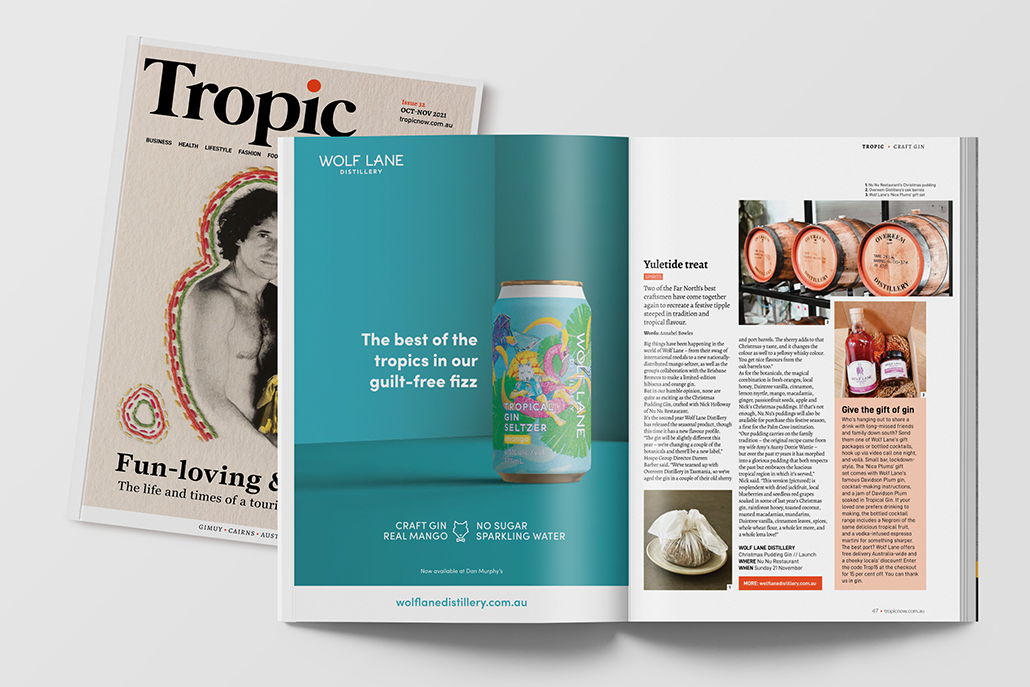 Wolf Lane print ad design and publication in Tropic magazine